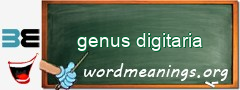 WordMeaning blackboard for genus digitaria